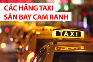Các hãng taxi uy tín hoạt động ở sân bay Cam Ranh