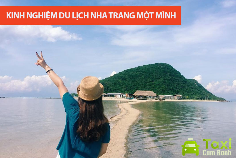 Kinh nghiệm du lịch Nha Trang một mình